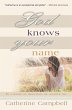 God Knows Your Name - Bild 1