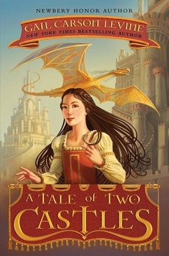 A Tale of Two Castles - Levine, Gail Carson