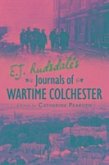 E. J. Rudsdale's Journals of Wartime Colchester