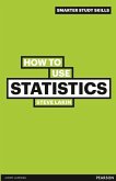 How to Use Statistics How to Use Statistics