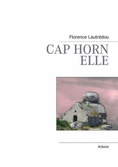 CAP HORN, ELLE - Lautrédou, Florence
