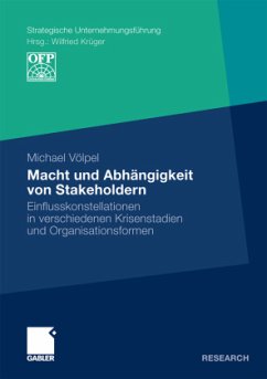 Macht und Abhängigkeit von Stakeholdern - Völpel, Michael