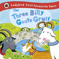 The Three Billy Goats Gruff: Ladybird First Favourite Tales - Yates, Irene; Ladybird