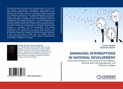 MANAGING INTERRUPTIONS IN NATIONAL DEVELOPMENT