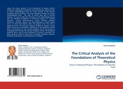 The Critical Analysis of the Foundations of Theoretical Physics