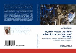 Bayesian Process Capability Indices for various Sources of Variability