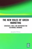 The New Rules of Green Marketing