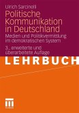 Politische Kommunikation in Deutschland