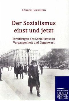 Der Sozialismus einst und jetzt - Bernstein, Eduard