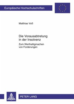 Die Vorausabtretung in der Insolvenz - Voß, Matthias