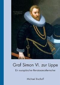Graf Simon VI. zur Lippe (1554-1613)