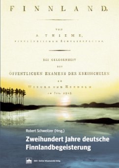 Cover Zweihundert Jahre deutsche Finnlandbegeisterung