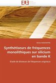 Synthétiseurs de fréquences monolithiques sur silicium en bande K