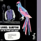 Lionel Hampton and his French New Sound, 1 Audio-CD. Vol.1