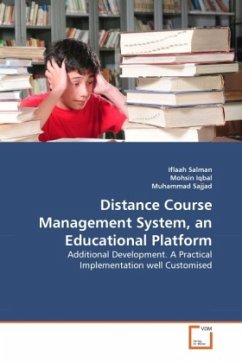 Distance Course Management System, an Educational Platform - Salman, Iflaah;Iqbal, Mohsin;Sajjad, Mohammad