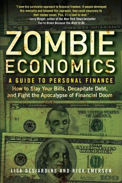 Zombie Economics - Desjardins, Lisa; Emerson, Richard