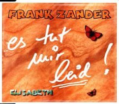 Es Tut Mir Leid - Frank Zander