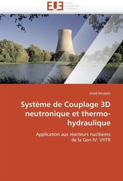 Système de Couplage 3D Neutronique Et Thermo-Hydraulique - limaiem, imed
