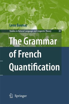 The Grammar of French Quantification - Baunaz, Lena