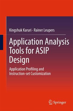 Application Analysis Tools for Asip Design - Karuri, Kingshuk;Leupers, Rainer