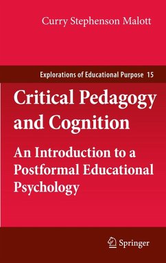 Critical Pedagogy and Cognition - Malott, Curry Stephenson