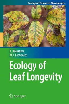 Ecology of Leaf Longevity - Kikuzawa, Kihachiro;Lechowicz, Martin J.