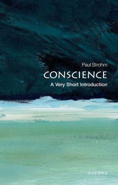 Conscience: A Very Short Introduction - Strohm, Paul