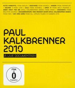 2010 - A Live Documentary - Kalkbrenner,Paul