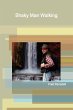 Shaky Man Walking - Bild 1