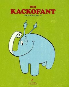 Der Kackofant - Zehrer, Klaus Cäsar; Fil