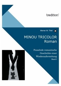 Minou Tricolor - Thiel, Werner W.