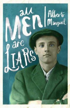 All Men Are Liars - Manguel, Alberto