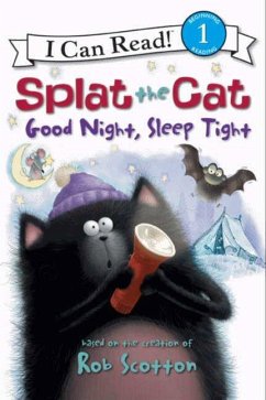 Splat the Cat: Good Night, Sleep Tight - Scotton, Rob