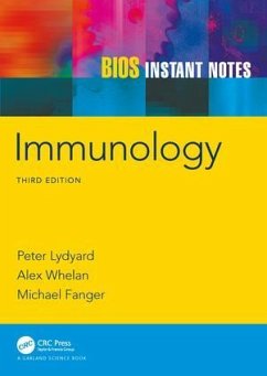 BIOS Instant Notes in Immunology - Lydyard, Peter; Whelan, Alex; Fanger, Michael
