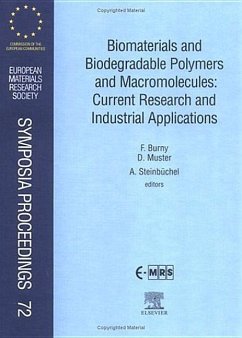 Biomaterials and Biodegradable Polymers and Macromolecules: Current Research and Industrial Applications - Burny, F.; Steinbûchel, A.