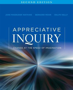 Appreciative Inquiry - Watkins, Jane Magruder; Mohr, Bernard J; Kelly, Ralph