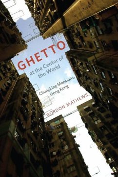 Ghetto at the Center of the World - Mathews, Gordon