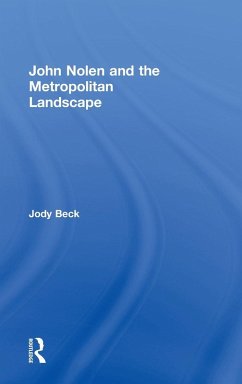 Cover John Nolen and the Metropolitan Landscape