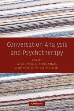 Conversation Analysis and Psychotherapy - Perkyl; Perkyl, Anssi