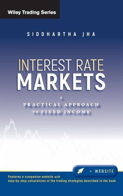 Interest Rate Markets - Jha, Siddhartha