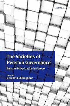 The Varieties of Pension Governance: Pension Privatization in Europe