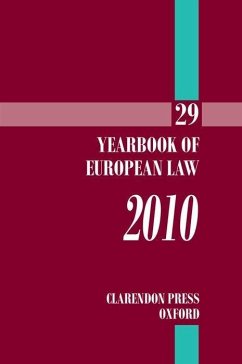 Yearbook of European Law 2010: Volume 29 - Eeckhout, Piet; Tridimas, Takis