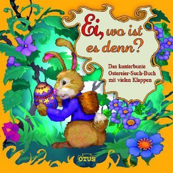 Ei, wo ist es denn? Ei, wo ist es denn?