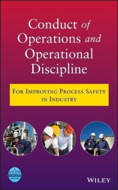 Conduct of Operations and Operational Discipline - Center for Chemical Process Safety (CCPS)