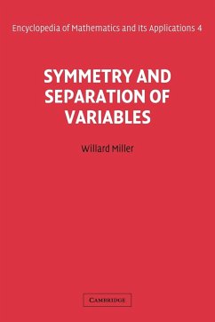 Symmetry and Separation of Variables - Miller, Willard Jr.; Miller