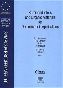 Semiconductors and Organic Materials for Optoelectronic Applications - Gil, B.; Cavenett, B C; Aulombard, R L; Leising, G.; Stelzer, F.; Triboulet, Robert