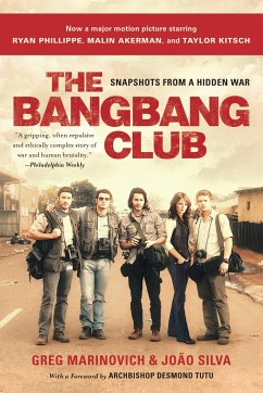 The Bang-Bang Club - Marinovich, Greg; Silva, Joao