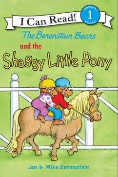The Berenstain Bears and the Shaggy Little Pony - Berenstain, Jan; Berenstain, Mike