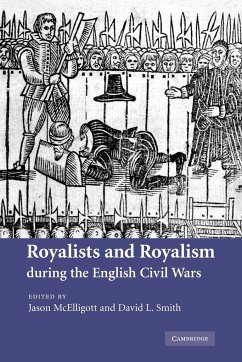 Royalists and Royalism During the English Civil Wars