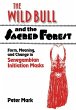 The Wild Bull and the Sacred Forest - Bild 1